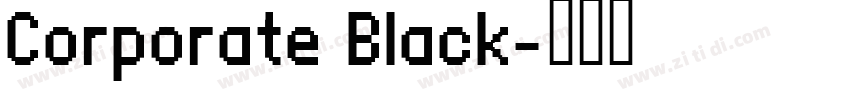 Corporate Black字体转换